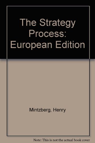 Concepts, Contexts and Cases (The Strategy Process)
