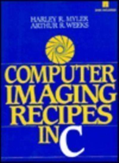 Computer Imaging Recipes in C.