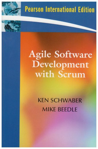 Agile Software Development with SCRUM: International Edition