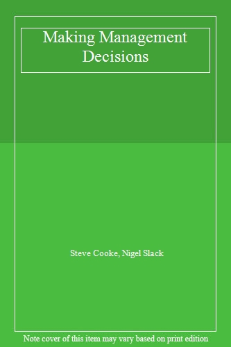 Making Management Decisions