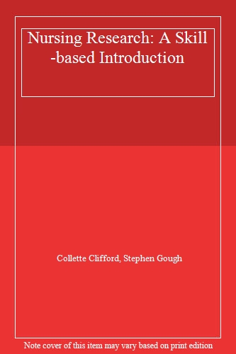 Nursing Research: A Skill-based Introduction