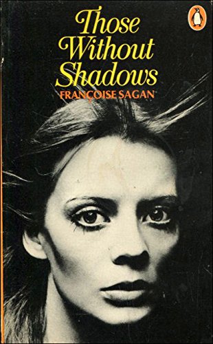 Those Without Shadows