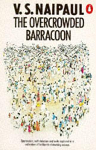 The Overcrowded Barracoon: And Other Articles