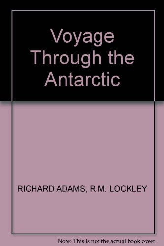 Voyage Through the Antarctic