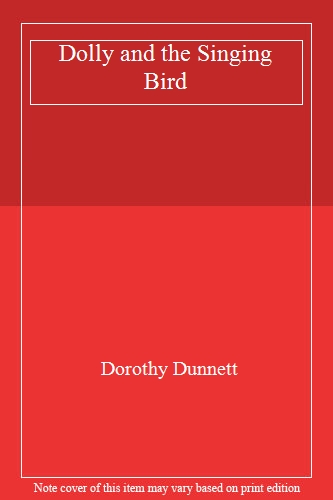 Dolly And the Singing Bird