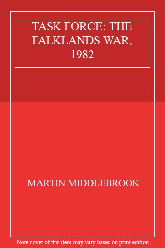 TASK FORCE: THE FALKLANDS WAR, 1982