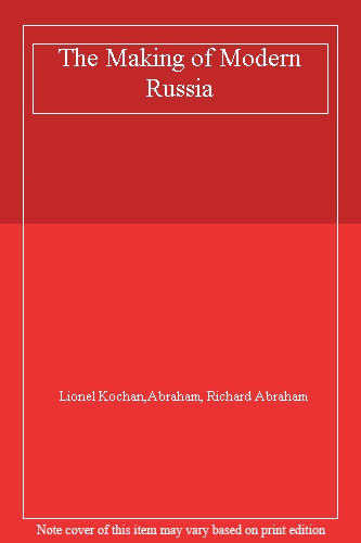 The Making of Modern Russia
