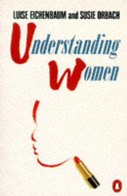 Understanding Women: A New Expanded Version of 'Outside in...Inside out'