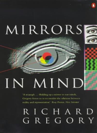 Mirrors in Mind (Penguin Press Science S.)