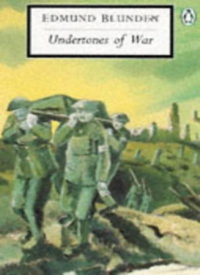 Undertones of War (Twentieth Century Classics)