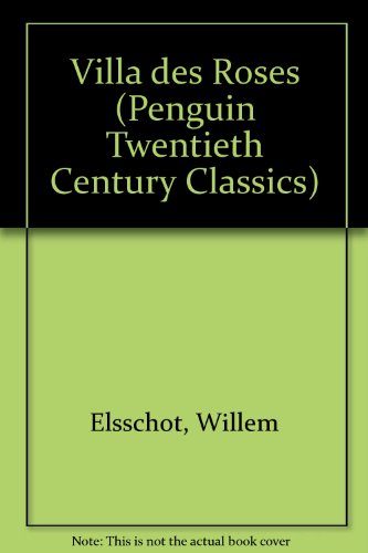 Villa des Roses (Penguin Twentieth Century Classics)