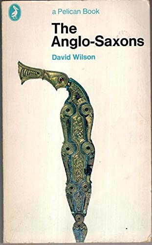 The Anglo-Saxons (Pelican S.)