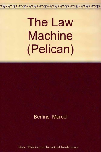 The Law Machine (Pelican)