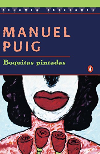Heartbreak Tango: Boquitas Pintadas - Spanish Edition