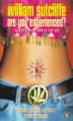 Are You Experienced?: William Sutcliffe