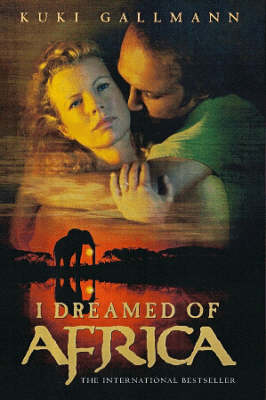 I Dreamed of Africa