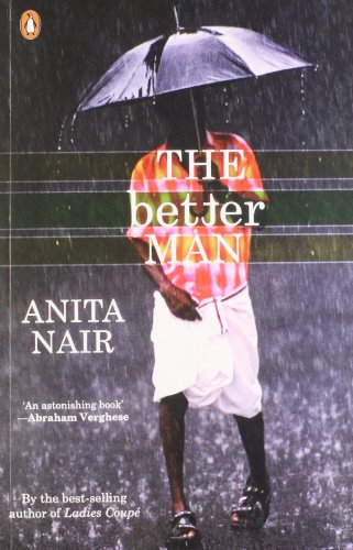 The Better Man, the