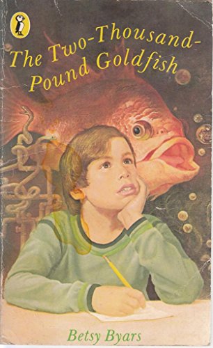 The Two-Thousand-Pound Goldfish (Puffin Books)
