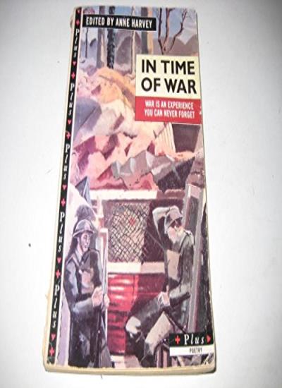 In Time of War: War Poetry
