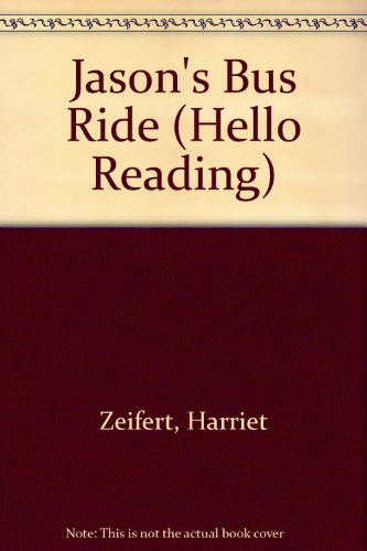 Jason's Bus Ride (Hello Reading)