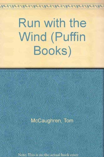 Run with the Wind (Puffin Books)