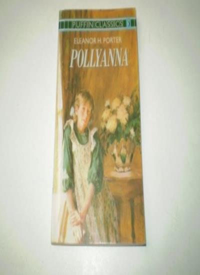Pollyanna (Puffin Classics)
