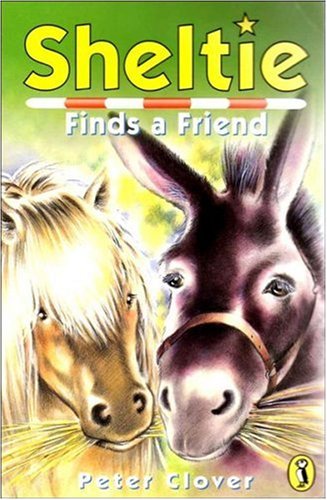 Sheltie 4: Sheltie Finds a Friend: Volume 4