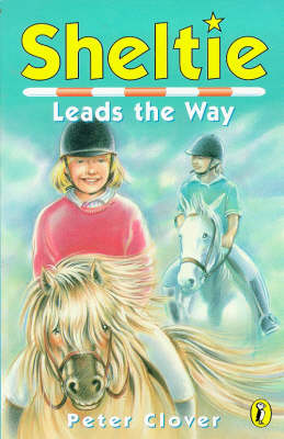 Sheltie 9: Sheltie Leads the Way: Volume 9