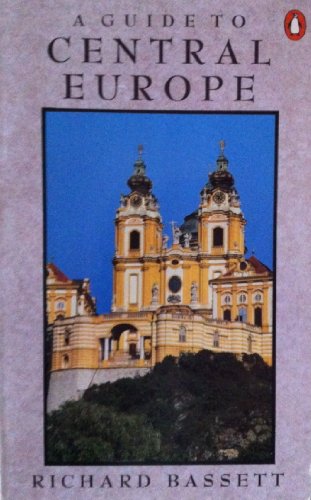 A Guide to Central Europe (Penguin Handbooks)