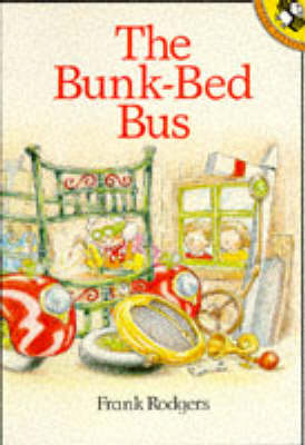 The Bunk-Bed Bus (Picture Puffin S.)