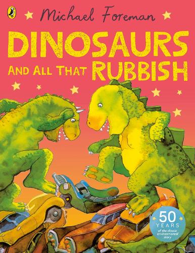 Dinosaurs and All That Rubbish