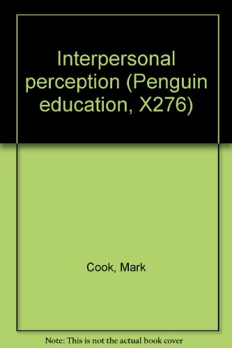 Interpersonal Perception (Penguin science of behaviour)