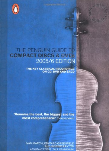 The Penguin Guide to Compact Discs and DVDs 2005/6