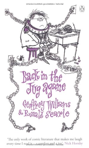 Back in the Jug Agane (The Complete Molesworth)