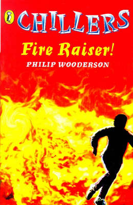 Fire Raiser (Chillers)