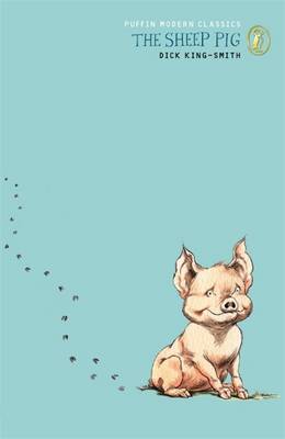 The Sheep-pig (Penguin Modern Classics)