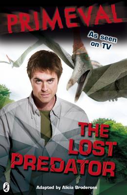 Primeval: The Lost Predator: Bk. 3