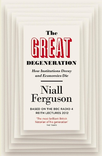 The Great Degeneration