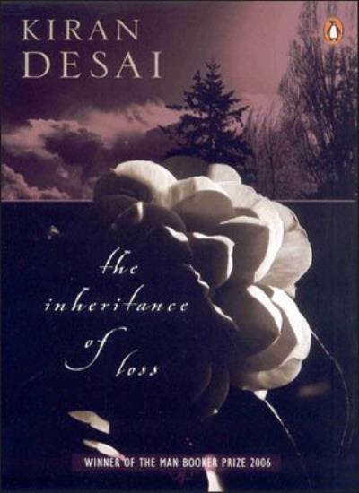 The Inheritance of Loss: A Novel