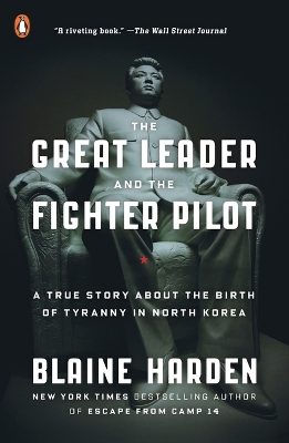 The Great Leader and the Fighter Pilot