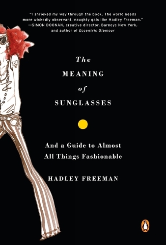 The Meaning of Sunglasses