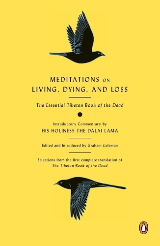 Meditations on Living, Dying, and Loss