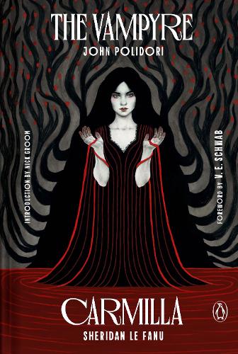 The Vampyre and Carmilla: Penguin Speculative Fiction Special