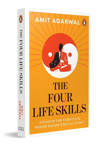 The Four Life Skills: A Practical Path to Balancing Material Success and Spiritual Growth