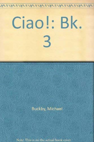 Ciao!: Bk. 3