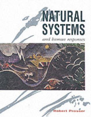 Natural Systems and Human Responses (Nelson A-level geography)