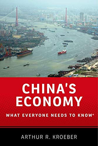 China's Economy What Everyone Needs to Know