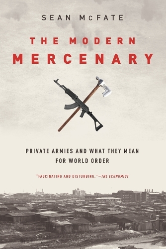 The Modern Mercenary