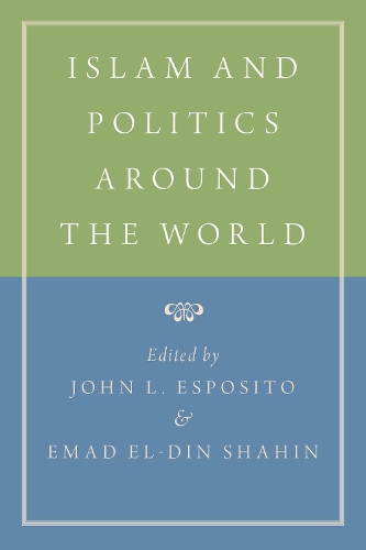 Islam and Politics Around the World