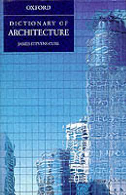 A Dictionary of Architecture